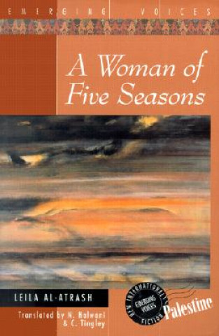 Carte A Woman of Five Seasons Leila Al-Atrash