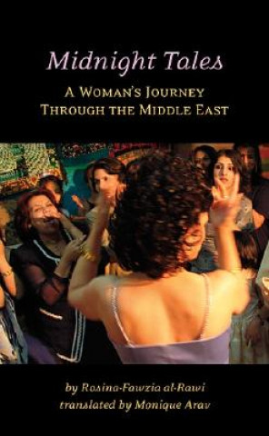 Libro Midnight Tales: A Woman's Journey Through the Middle East Rosina-Fawzia Al-Rawi