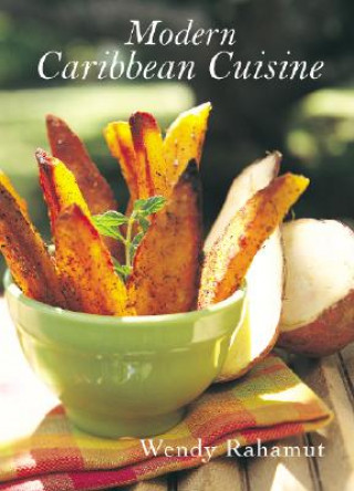 Książka Modern Caribbean Cuisine Wendy Rahamut