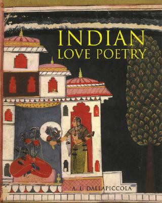 Kniha Indian Love Poetry A. L. Dallapiccola