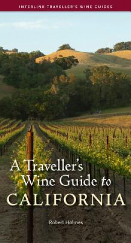 Könyv A Traveller's Wine Guide to California Robert Holmes