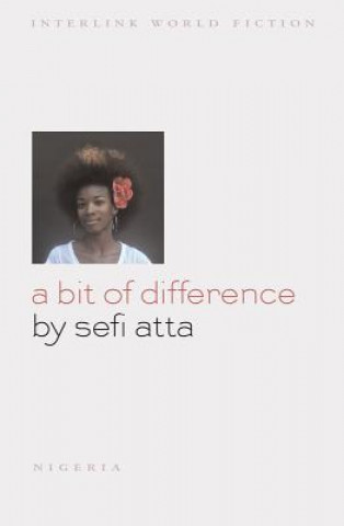 Книга A Bit of Difference Sefi Atta