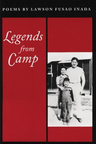 Buch Legends from Camp Lawson Fusao Inada