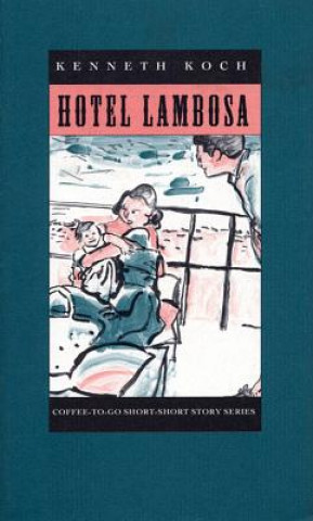 Carte Hotel Lambosa Kenneth Koch