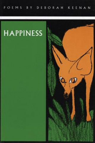 Kniha Happiness Deborah Keenan