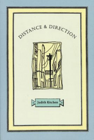 Boek Distance & Direction Judith Kitchen