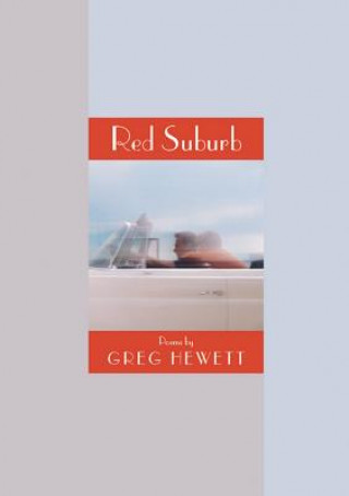 Book Red Suburb Greg Hewett