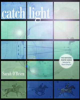 Könyv Catch Light Sarah O'Brien