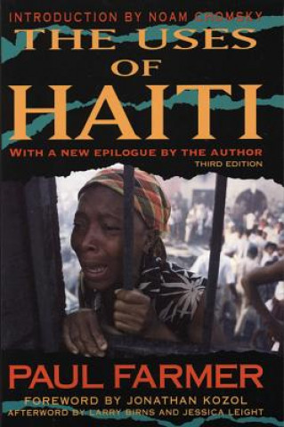 Kniha The Uses of Haiti Paul Farmer