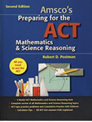 Kniha Preparing for the ACT Mathematics & Science Reasoning Robert Postman