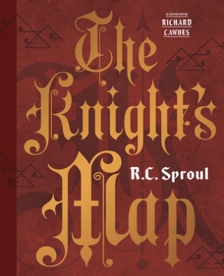 Kniha The Knight's Map R. C. Sproul