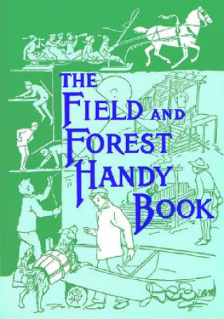 Carte Field and Forest Handy Book Daniel Carter Beard