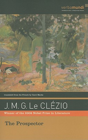 Könyv The Prospector Jean-Marie Gustave Le Clezio