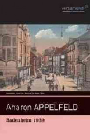 Kniha Badenheim 1939 Aharon Appelfeld