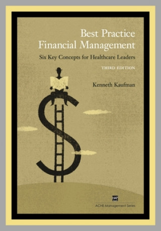 Kniha Best Practice Financial Management Kenneth Kaufman