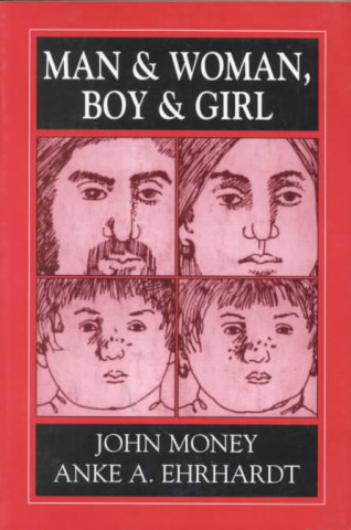Kniha Man & Woman, Boy & Girl John Money
