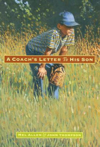 Buch A Coach's Letter to His Son Mel Allen