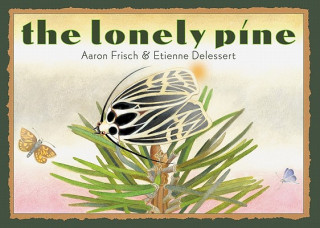 Könyv The Lonely Pine Aaron Frisch