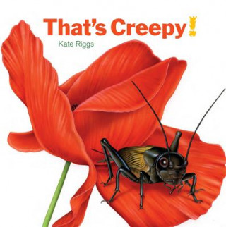 Kniha That's Creepy! Kate Riggs