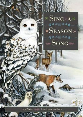 Carte Sing a Season Song Jane Yolen