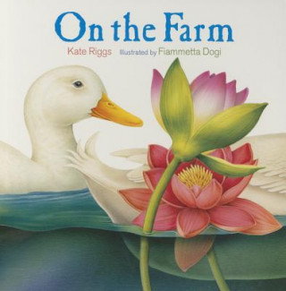 Kniha On the Farm Kate Riggs