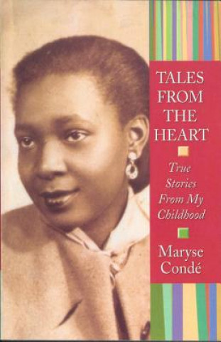 Kniha Tales from the Heart Maryse Condi
