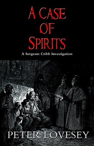 Książka A Case of Spirits Peter Lovesey