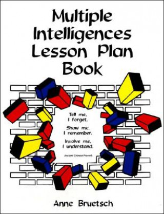 Knjiga Multiple Intelligences Lesson Plan Book Anne Bruetsch