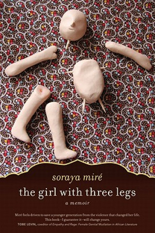 Kniha Girl with Three Legs Soraya Mire