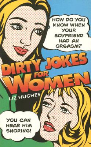 Carte Dirty Jokes for Women Liz Hughes