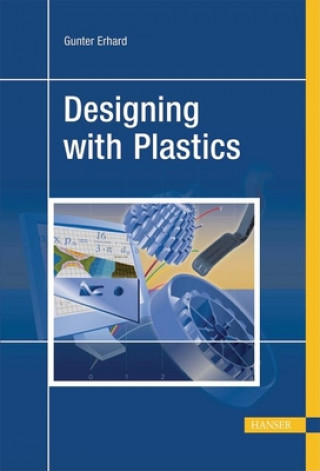 Libro Designing with Plastics Gunter Erhard