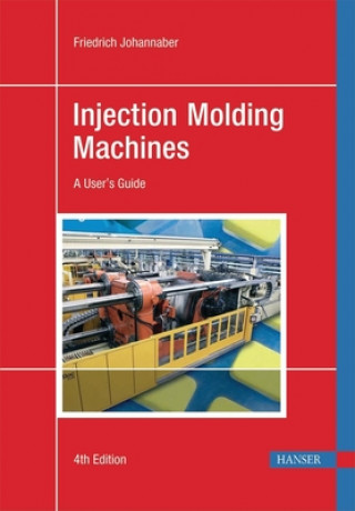 Carte INJECTION MOLDING MACHINES 4E Friedrich Johannaber