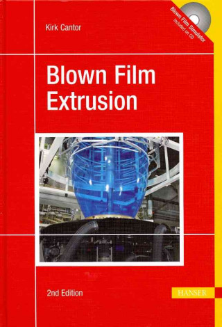 Carte Blown Film Extrusion Kirk Cantor