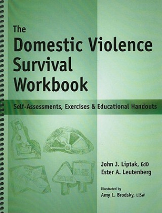 Kniha The Domestic Violence Survival Workbook: Self-Assessments, Exercises & Educational Handouts Ester Leutenberg