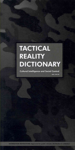 Kniha Tactical Reality Dictionary: Cultural Intelligence and Social Control Konrad Becker