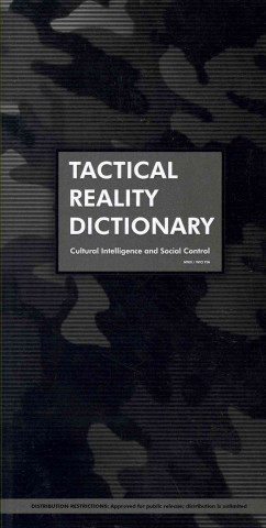 Książka Tactical Reality Dictionary: Cultural Intelligence and Social Control Konrad Becker