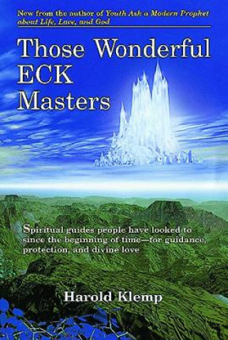 Carte Those Wonderful ECK Masters Harold Klemp