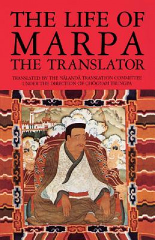 Książka Life of Marpa the Translator Tsang N. Heruka