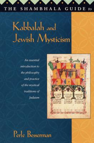 Könyv Shambhala Guide to Kabbalah and Jewish Mysticism Perle Besserman
