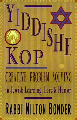 Könyv Yiddishe Kop Nilton Bonder