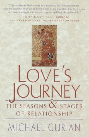 Carte Love's Journey Michael Gurian