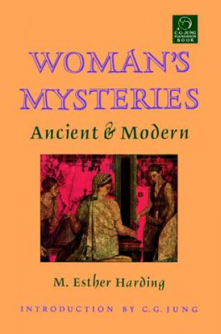 Carte Woman's Mysteries M. Esther Harding