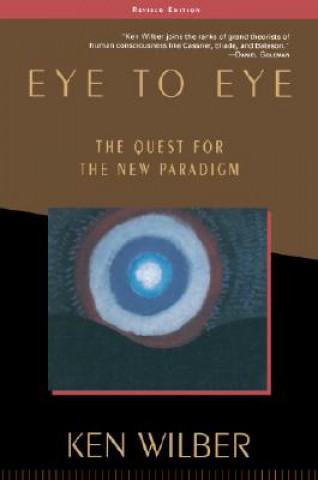 Könyv Eye to Eye Ken Wilber
