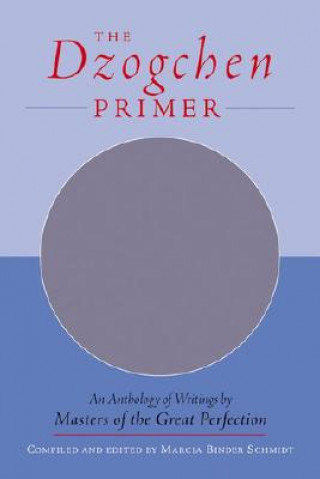 Livre Dzogchen Primer Marcia Binder Schmidt