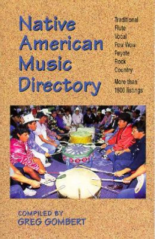 Kniha Native American Music Directory Greg Gombert