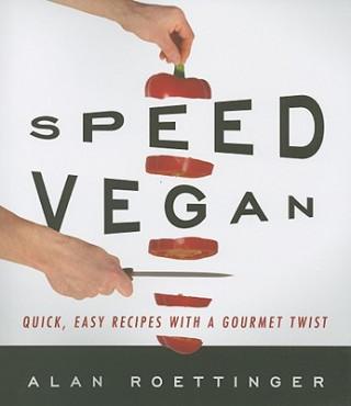 Książka Speed Vegan Alan Roettinger