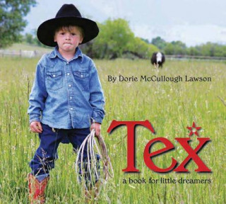 Könyv Tex Dorie McCullough Lawson