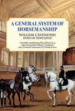 Kniha A General System of Horsemanship William Canvenish Duke of Newcastle
