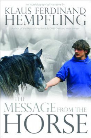 Kniha The Message from the Horse Klaus Ferdinand Hempfling