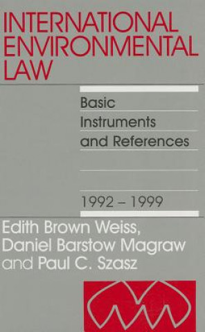 Carte International Environmental Law 1992-1999: Volume 2 Edith Brown Weiss